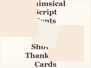 Whimsical Script Fonts for Baby Shower Thank You Cards